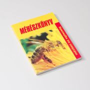 Méhészkönyv (Mézben az egészség)