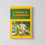 Dr. Vicze Ernő: A méhész is szakmunkás (OMME Méhész könyvtár)